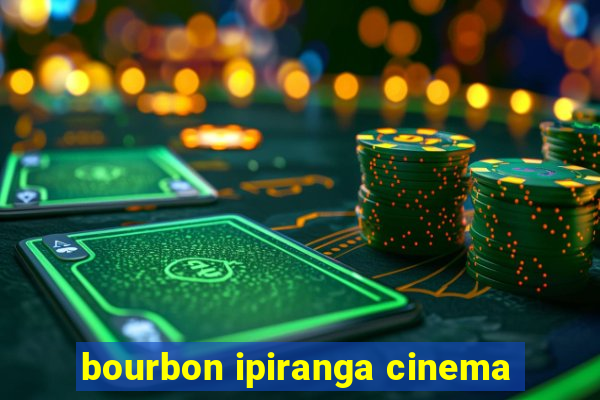 bourbon ipiranga cinema